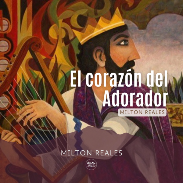 el corazón del adorador